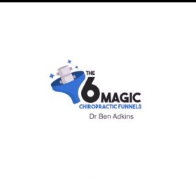 Download Ben Adkins - The 6 Magic Chiropractic Funnels